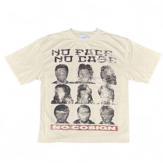 “NO FACE, NO CASE” tee